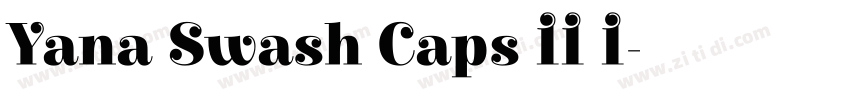 Yana Swash Caps II I字体转换 Yana Swash Caps II I字体转换